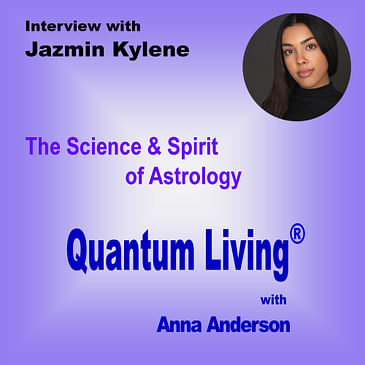 S3 E13: The Science & Spirit of Astrology