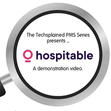The Techsplained PMS Series presents - Hospitable
