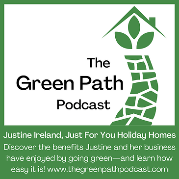 How Going Green Boosted Bookings: Justine Ireland’s Sustainable Business Journey