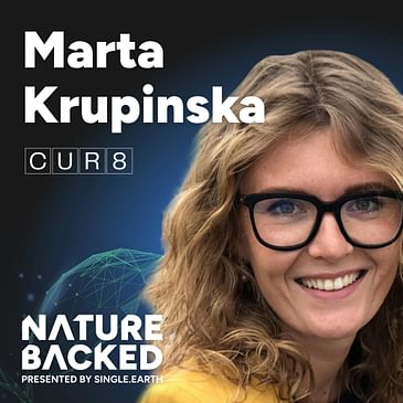 Pulling the Carbon Out of the Sky with CUR8's Marta Krupinska