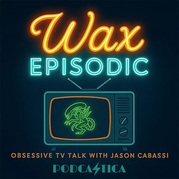 Wax Episodic