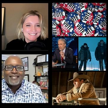 396: From Jon Stewart to 'True Detective', How the 2024 US Election & this Political Moment is Reflected in Popular Culture. Guest: Eric Deggans, NPR's TV Critic & Media Analyst.
