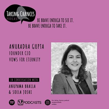 EP 20: Destined To Be with Anuradha Gupta