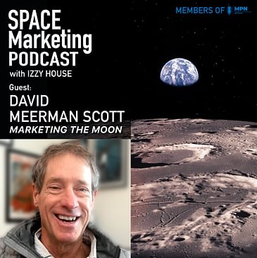 Space Marketing Podcast - David Meerman Scott
