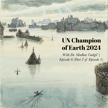 UN Champion of Earth 2024 (Part 2)