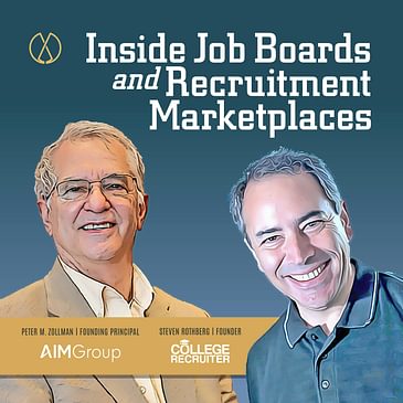 Peter M. Zollman of AIM Group and Steven Rothberg of College Recruiter