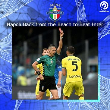 Napoli Back from the Beach to Beat Inter