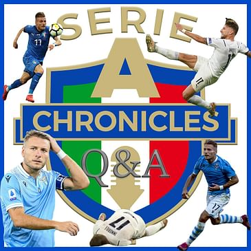 Chronicles Q&A #25: Tenderness for Ciro Immobile