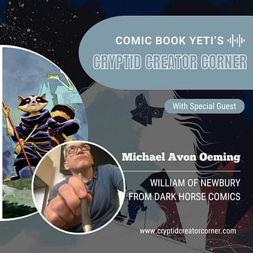 Michael Avon Oeming talks William Of Newbury