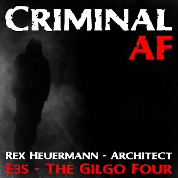 Rex Heuermann - Architect and The Gilgo Four - E35