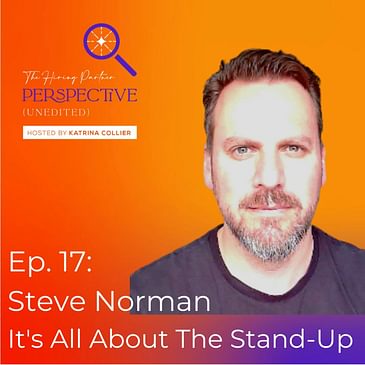 Steve Norman - It's All About The Stand-Up!