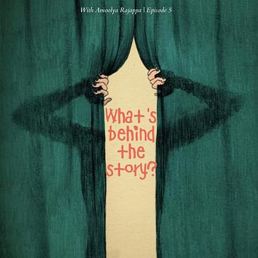 What’s behind the story?