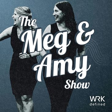 The Meg and Amy Show | Podcast Trailer