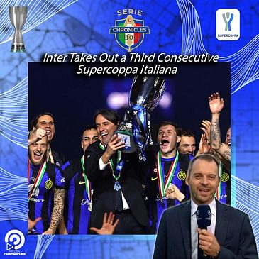 Inter Takes Out a Third Consecutive Supercoppa Italiana