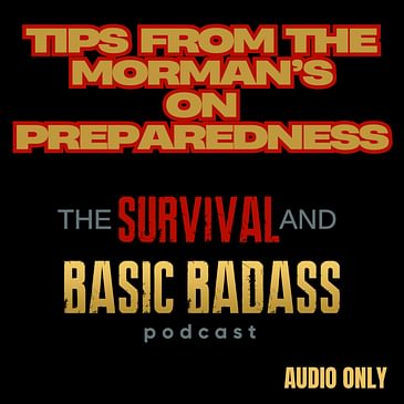 Prepper Tips From The Morman's