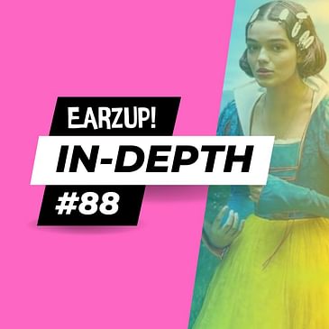 EarzUp! In-Depth | Episode #88: Disney's New Snow White Problem, Frozen Spins Off A Podcast, and More!