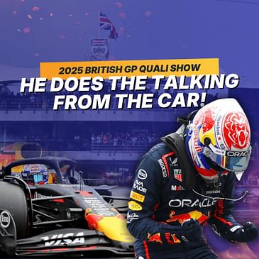Max Verstappen does the talking...on-track | F1 2025 British GP Post-Qualifying Show