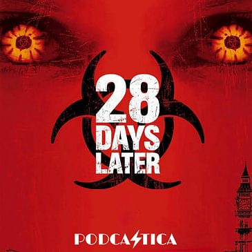 654: 28 Days Later (2002)