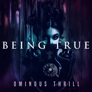 BEING TRUE