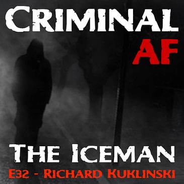 The Iceman - Richard Kuklinski E32