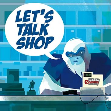 Let's Talk Shop with Sterling Silver Comics