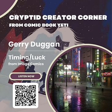 Gerry Duggan Interview - Timing/Luck