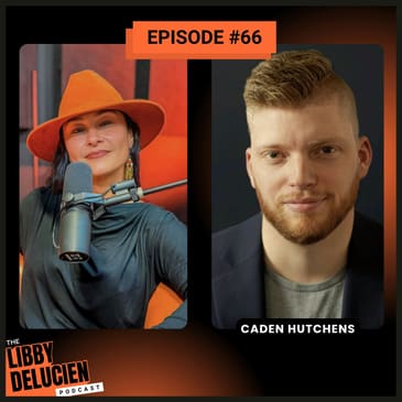 Episode 66 - The Intrapreneur Advantage with Caden Hutchens