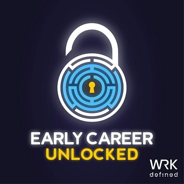 Early Careers Unlocked