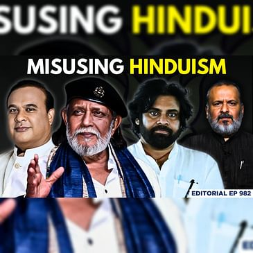 Editorial with Sujit Nair | Misusing Hinduism | Himanta Biswa | Mithun Chakraborty | Pawan Kalyan