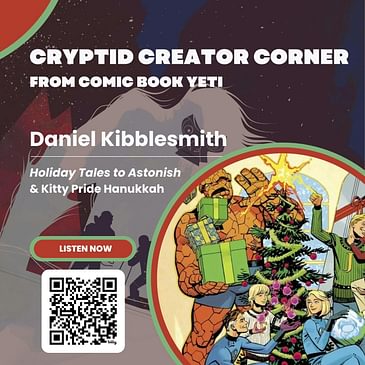 Daniel Kibblesmith Interview - Marvel Holiday Tales to Astonish and Kitty Pride Hanukkah