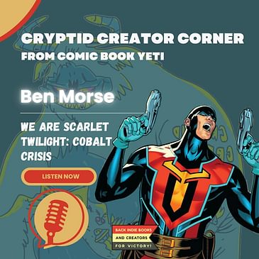 Benjamin W. Morse Interview - We Are Scarlet Twilight: Cobalt Crisis