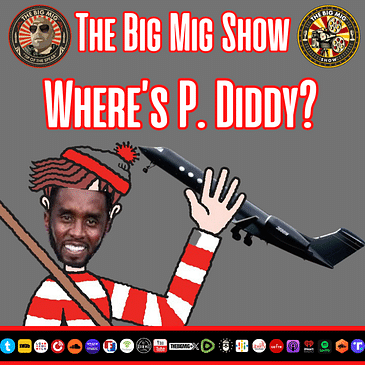 Where's P Diddy? |EP249-A