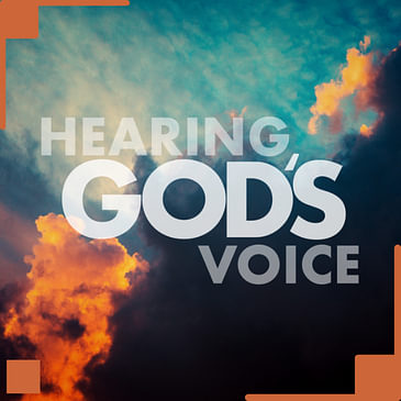 Hearing God’s Voice
