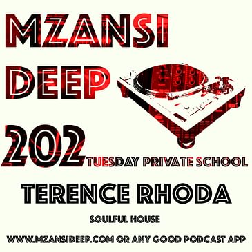 Session 202 Private School - Terence Rhoda - Soulful House Classics