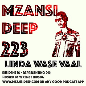 Session 223 - Linda Wase Vaal - Deep House