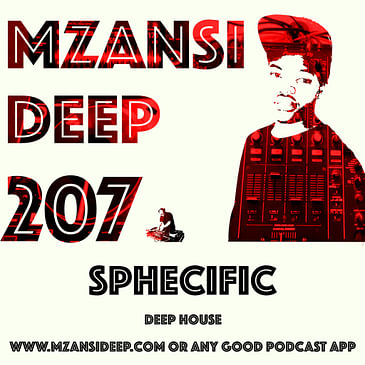 Session 207 - Sphecific - Deep House
