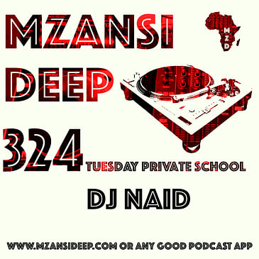 Session 324 TUESDAY PRIVATE SCHOOL - DJ Naid