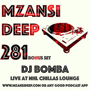 Session 281 BONUS SET - DJ Bomba Live at NHL Chillas Lounge