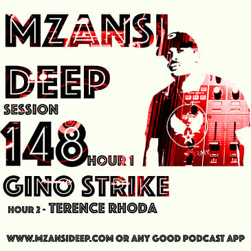 Session 148 Hour 2 - Terence Rhoda - Deep House