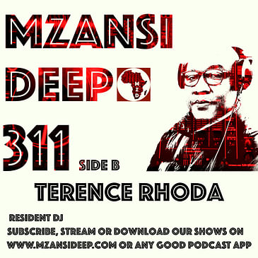Session 311 SIDE B - Terence Rhoda - DEEP HOUSE