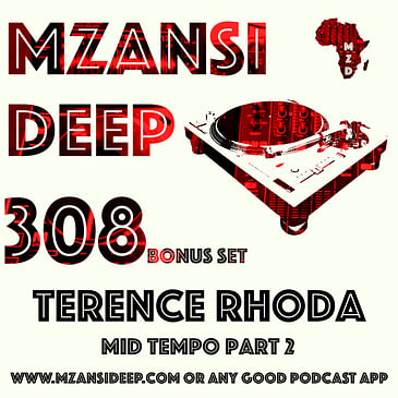 Session 308 BONUS SET - Terence Rhoda - MID TEMPO