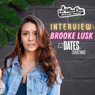 Brooke Lusk talks about her time on HBO Max‘s ‘12 Dates Of Christmas‘