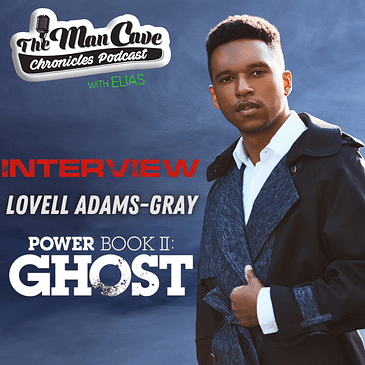 Lovell Adams-Gray talks about his role on season 2 Power Book II: Ghosts on STARZ