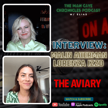 Malin Akerman & Lorenza Izzo talk ’The Aviary’