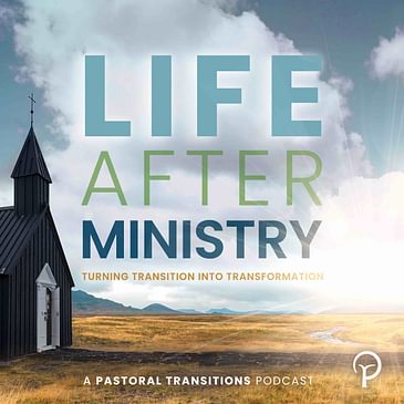 Life After Ministry - An Introduction