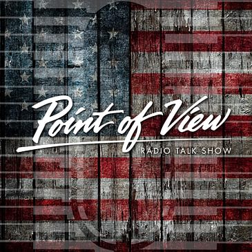 Point of View May 28, 2024 – Hour 1 : The Body of Proof