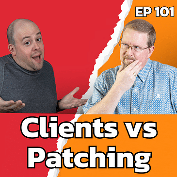 Are Your Clients Ignoring Critical Updates? Here’s How to Deal With It... | EP 101
