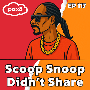 The PAX8 Scoop Snoop Didn’t Share | EP 117