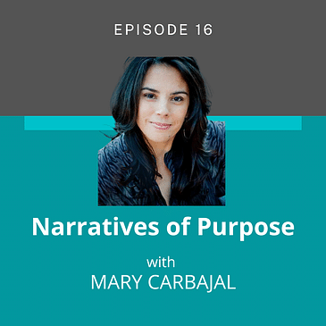 On Transforming Healthcare - A Conversation with Mary Carbajal