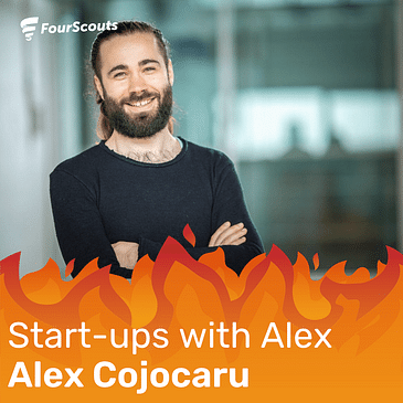 The journey of a startup with Alex Cojocaru